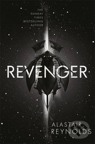 Kniha: Revenger (Alastair Reynolds). Gollancz, 2017 Kniha: Revenger (Alastair Reynolds). Gollancz, 2017