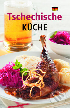 Kniha: Tschechische küche (Lea Filipová). Slovart, 2014 Kniha: Tschechische küche (Lea Filipová). Slovart, 2014
