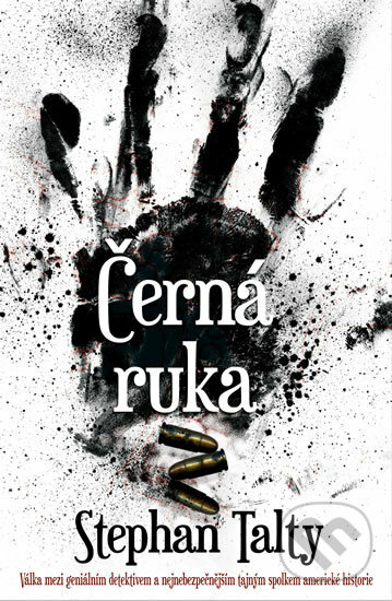 Kniha: Černá ruka (Stephan Talty). Edice knihy Omega, 2018 Kniha: Černá ruka (Stephan Talty). Edice knihy Omega, 2018