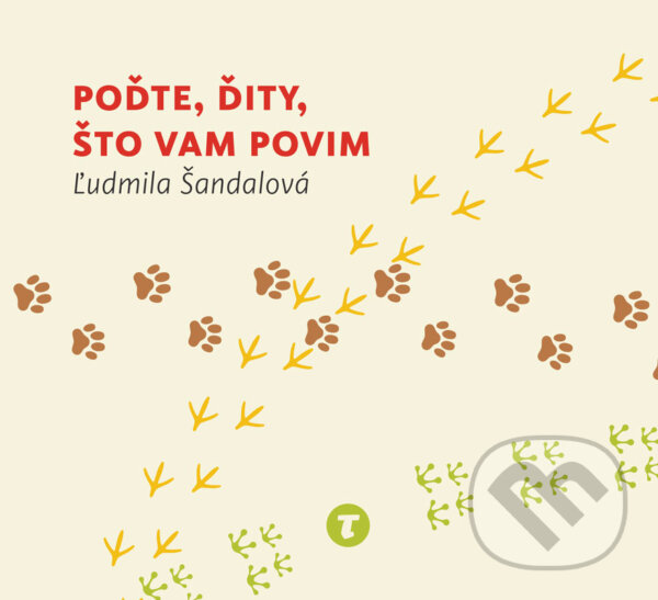 E-kniha: Poďte, ďity, što vam povim (Ľudmila Šandalová). tota agentura E-kniha: Poďte, ďity, što vam povim (Ľudmila Šandalová). tota agentura
