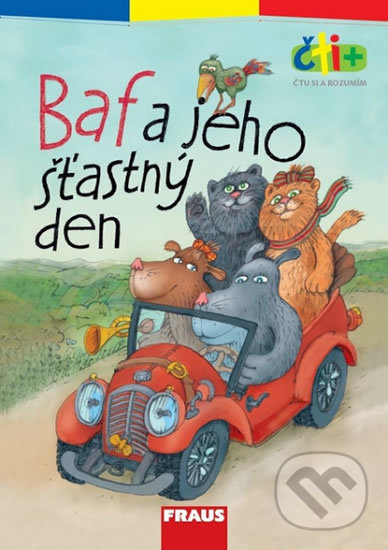 Kniha: Baf a jeho šťastný den (6-7 let) (Fraus). Fraus, 2017 Kniha: Baf a jeho šťastný den (6-7 let) (Fraus). Fraus, 2017