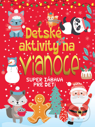 Kniha: Detské aktivity na Vianoce (Foni book). Foni book, 2024 Kniha: Detské aktivity na Vianoce (Foni book). Foni book, 2024