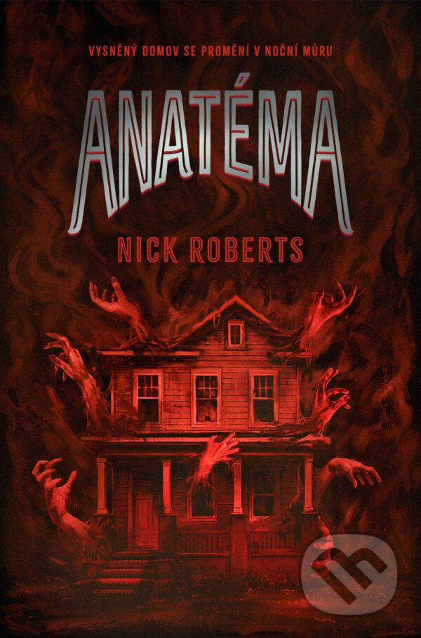 Kniha: Anatéma (Nick Roberts). Fobos, 2025 Kniha: Anatéma (Nick Roberts). Fobos, 2025
