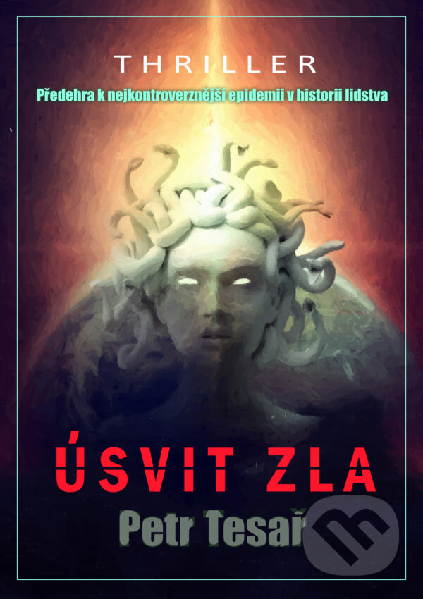 E-kniha: Úsvit zla (Petr Tesař). E-knihy jedou, 2024 E-kniha: Úsvit zla (Petr Tesař). E-knihy jedou, 2024