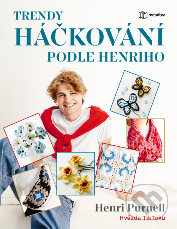 E-kniha: Trendy háčkování podle Henriho (Henri Purnell). Grada, 2024 E-kniha: Trendy háčkování podle Henriho (Henri Purnell). Grada, 2024