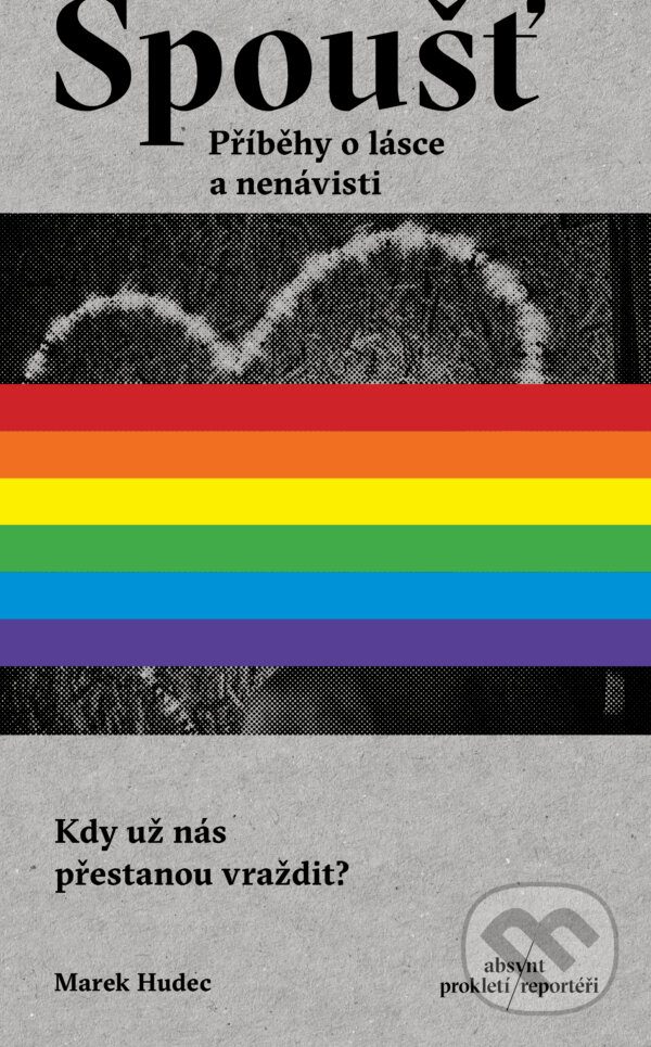 Kniha: Spoušť (Marek Hudec). Absynt, 2024 Kniha: Spoušť (Marek Hudec). Absynt, 2024