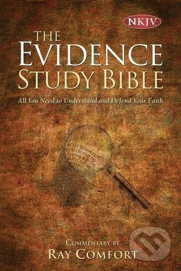 Kniha: NKJV The Evidence Bible (Ray Comfort). Bridge Logos Publishers, 2011 Kniha: NKJV The Evidence Bible (Ray Comfort). Bridge Logos Publishers, 2011