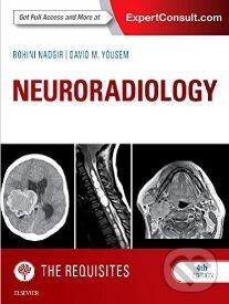 Kniha: Neuroradiology (David M. Yousem a Rohini Nadgir). Elsevier Science, 2016 Kniha: Neuroradiology (David M. Yousem a Rohini Nadgir). Elsevier Science, 2016