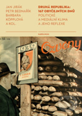 Kniha: Druhá republika: 167 obyčejných dní (Barbara Köpplová a kolektiv). Karolinum, 2017 Kniha: Druhá republika: 167 obyčejných dní (Barbara Köpplová a kolektiv). Karolinum, 2017