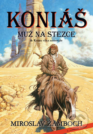 Kniha: Koniáš: Muž na stezce (Miroslav Žamboch). Triton, 2017 Kniha: Koniáš: Muž na stezce (Miroslav Žamboch). Triton, 2017