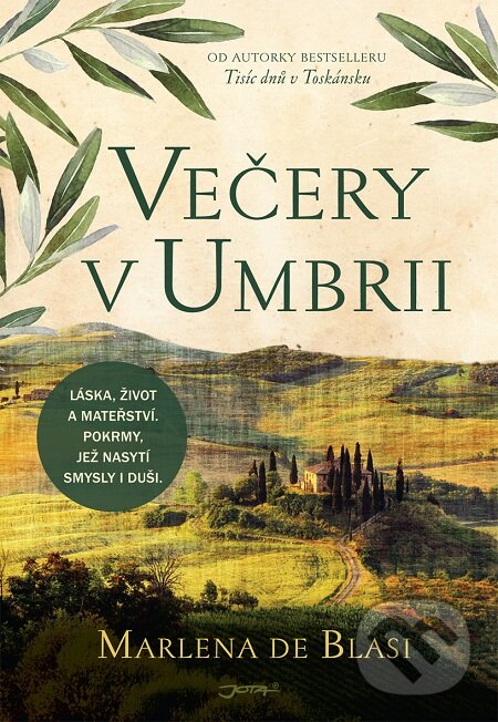 E-kniha: Večery v Umbrii (Marlena de Blasi). Jota, 2017 E-kniha: Večery v Umbrii (Marlena de Blasi). Jota, 2017