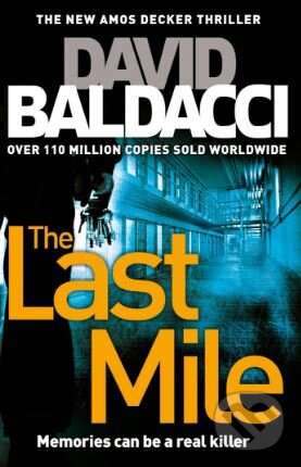 Kniha: The Last Mile (David Baldacci). Vintage, 2017 Kniha: The Last Mile (David Baldacci). Vintage, 2017