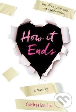 Kniha: How It Ends (Catherine Lo). Houghton Mifflin, 2017 Kniha: How It Ends (Catherine Lo). Houghton Mifflin, 2017
