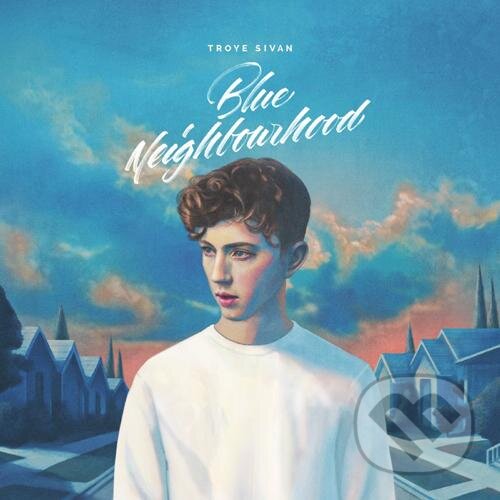 Hudební CD: Troye Sivan: Blue Neighbourhood Deluxe (Universal Music). Universal Music, 2015 Hudební CD: Troye Sivan: Blue Neighbourhood Deluxe (Universal Music). Universal Music, 2015