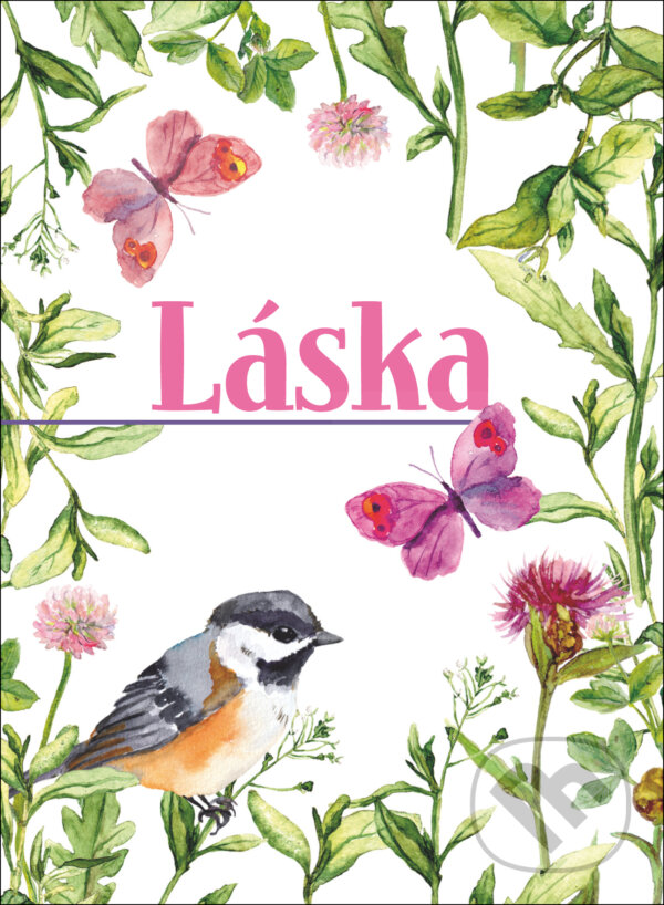 Kniha: Láska (Fortuna Libri). Fortuna Libri, 2017 Kniha: Láska (Fortuna Libri). Fortuna Libri, 2017