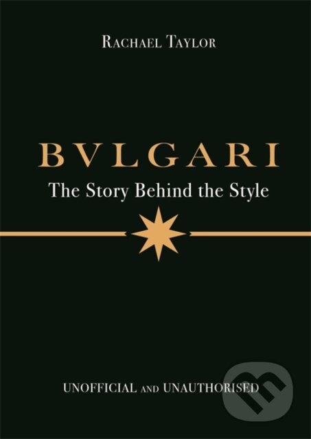 Kniha: Bulgari (Rachael Taylor). Studio Press, 2024 Kniha: Bulgari (Rachael Taylor). Studio Press, 2024