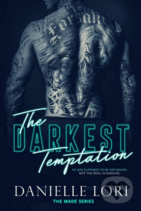 Kniha: The Darkest Temptation (Danielle Lori). Independently Published, 2020 Kniha: The Darkest Temptation (Danielle Lori). Independently Published, 2020