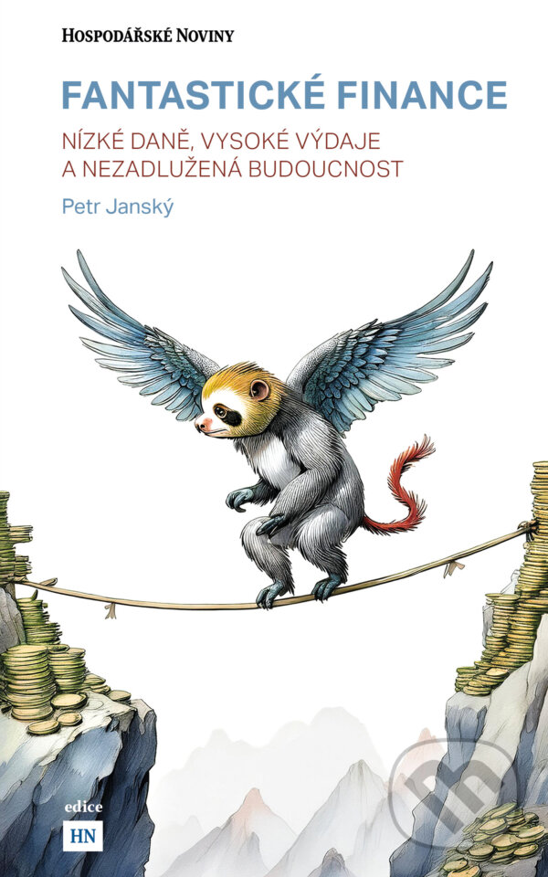 E-kniha: Fantastické finance (Petr Jánský). Esence, 2024 E-kniha: Fantastické finance (Petr Jánský). Esence, 2024