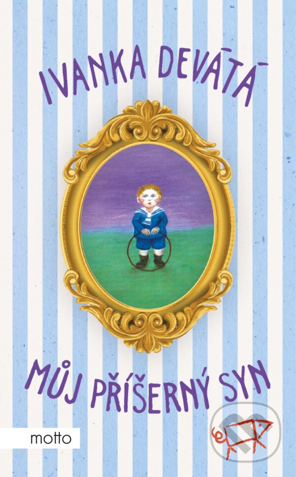 E-kniha: Můj příšerný syn (Marie Formáčková). Motto, 2024 E-kniha: Můj příšerný syn (Marie Formáčková). Motto, 2024