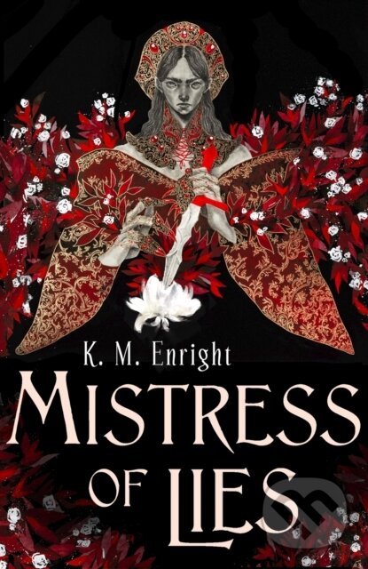 Kniha: Mistress of Lies (K.M. Enright). Orbit, 2024 Kniha: Mistress of Lies (K.M. Enright). Orbit, 2024