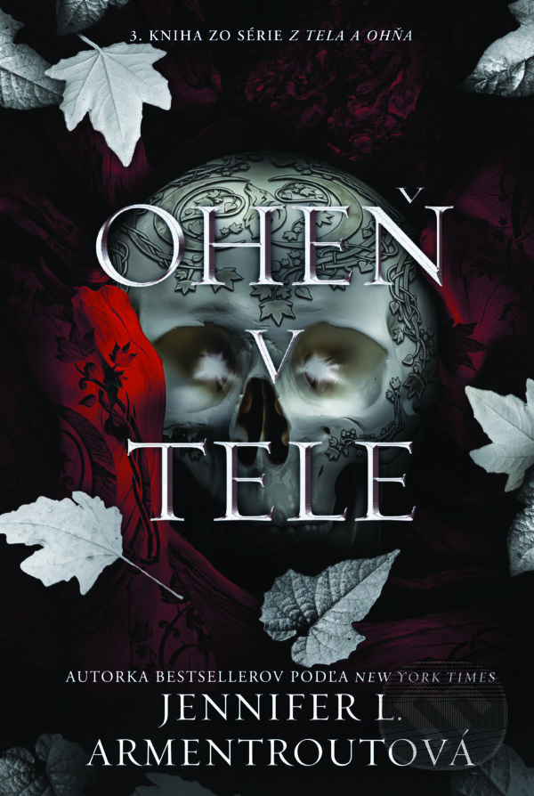 Kniha: Oheň v tele (Jennifer L. Armentrout). Zelený kocúr, 2024 Kniha: Oheň v tele (Jennifer L. Armentrout). Zelený kocúr, 2024