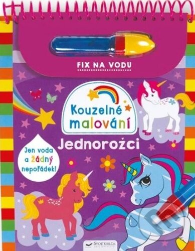 Kniha: Kouzelné malování Jednorožci (Svojtka&Co.). Svojtka&Co., 2024 Kniha: Kouzelné malování Jednorožci (Svojtka&Co.). Svojtka&Co., 2024
