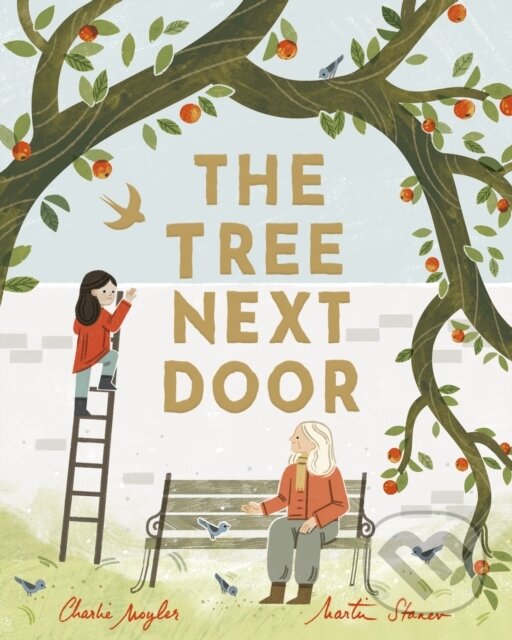 Kniha: Tree Next Door (Charlie Moyler). Little Tiger, 2024 Kniha: Tree Next Door (Charlie Moyler). Little Tiger, 2024