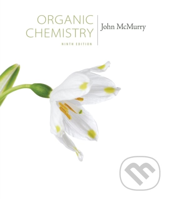 Kniha: Organic Chemistry (John McMurry). Brooks/Cole, 2015 Kniha: Organic Chemistry (John McMurry). Brooks/Cole, 2015