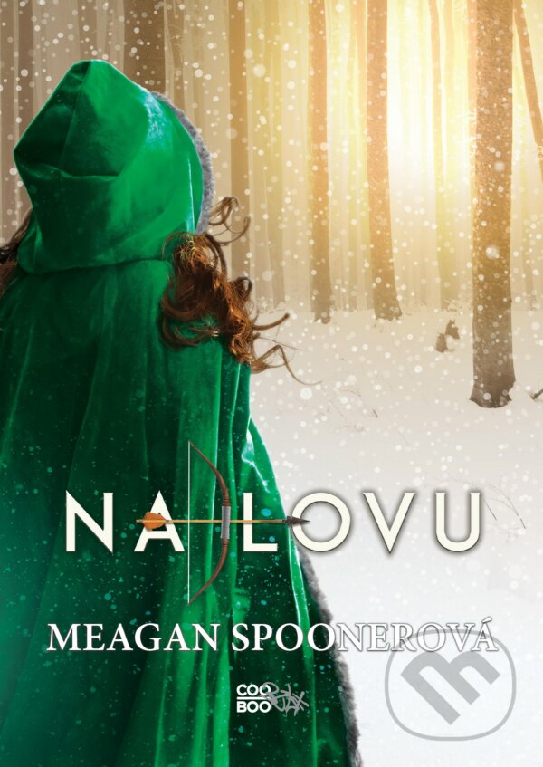 Kniha: Na lovu (Meagan Spooner). CooBoo CZ, 2018 Kniha: Na lovu (Meagan Spooner). CooBoo CZ, 2018