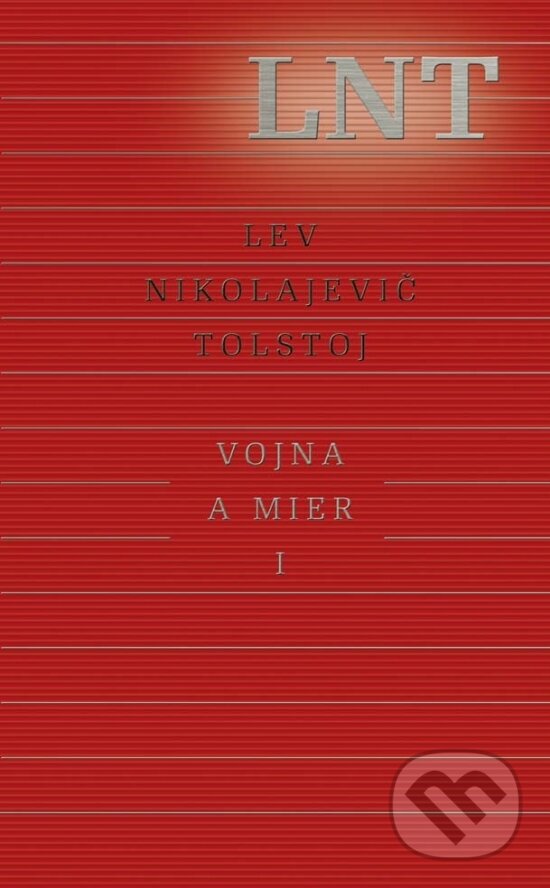Kniha: Vojna a mier I (1. a 2. zväzok v jednej knihe) (Lev Nikolajevič Tolstoj). Odeon, 2017 Kniha: Vojna a mier I (1. a 2. zväzok v jednej knihe) (Lev Nikolajevič Tolstoj). Odeon, 2017