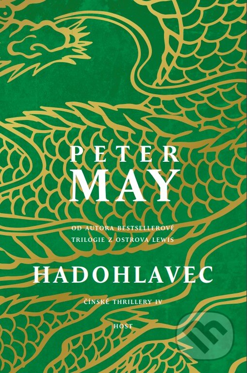 Kniha: Hadohlavec (Peter May). Host, 2017 Kniha: Hadohlavec (Peter May). Host, 2017