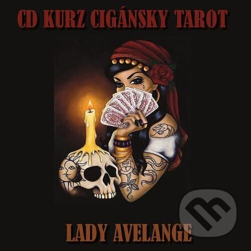 Kurz: Cigánsky tarot (Janka Kučerová). Ezoland, 2017 Kurz: Cigánsky tarot (Janka Kučerová). Ezoland, 2017