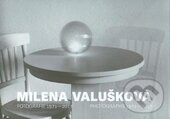 Kniha: Milena Valušková (Milena Valušková). Fontána, 2016 Kniha: Milena Valušková (Milena Valušková). Fontána, 2016