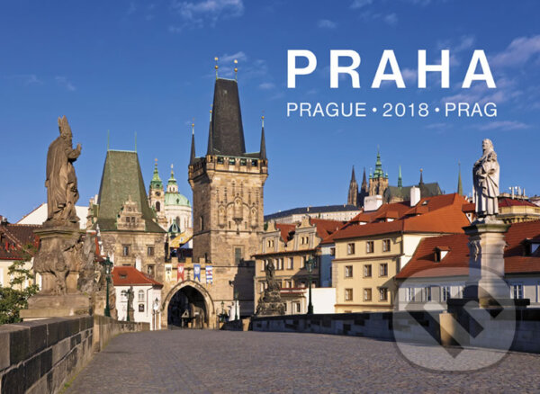 Kalendář nástěnný 2018 - Praha – Prague - Prag, Pražský svět, 2017