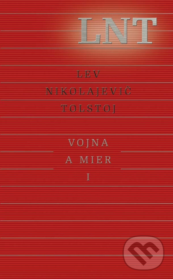 Vojna a mier I. - Lev Nikolajevič Tolstoj, Odeon, 2017