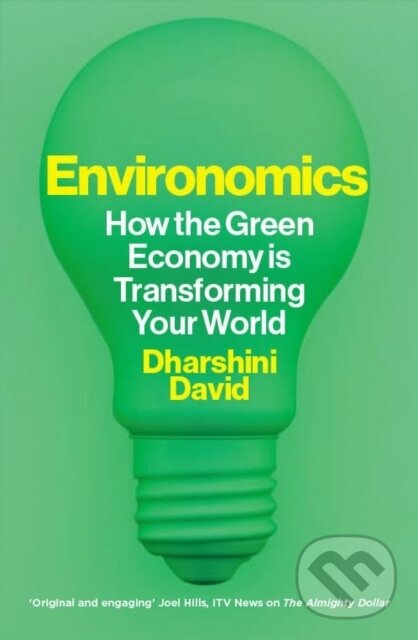 Kniha: Environomics (Dharshini David). Elliott and Thompson, 2024 Kniha: Environomics (Dharshini David). Elliott and Thompson, 2024