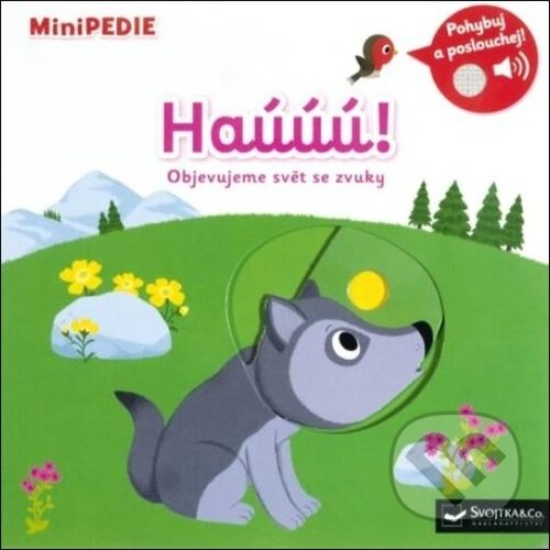 Kniha: Haúúú! (Svojtka&Co.). Svojtka&Co., 2025 Kniha: Haúúú! (Svojtka&Co.). Svojtka&Co., 2025