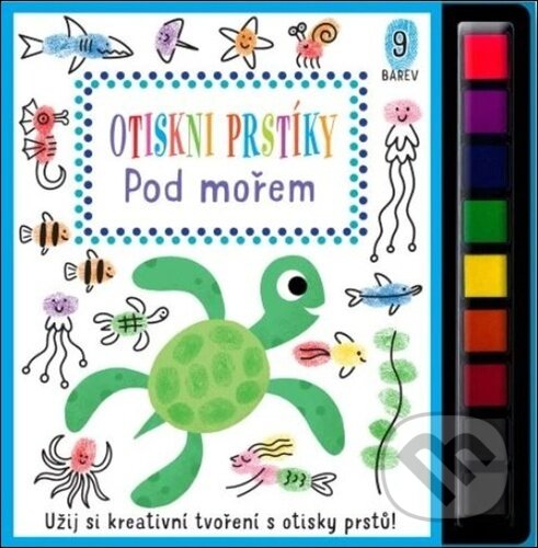 Kniha: Otiskni prstíky: Pod mořem (Svojtka&Co.). Svojtka&Co., 2024 Kniha: Otiskni prstíky: Pod mořem (Svojtka&Co.). Svojtka&Co., 2024