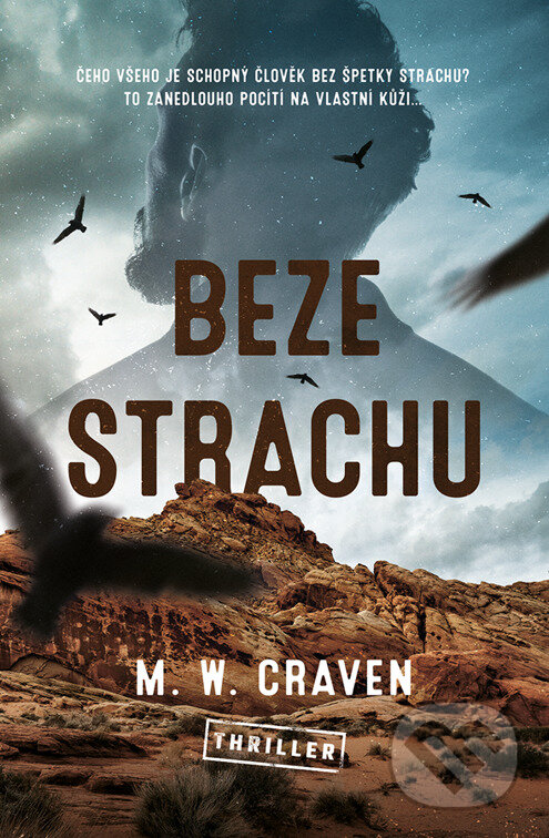 E-kniha: Beze strachu (M. W. Craven). Vendeta, 2024 E-kniha: Beze strachu (M. W. Craven). Vendeta, 2024