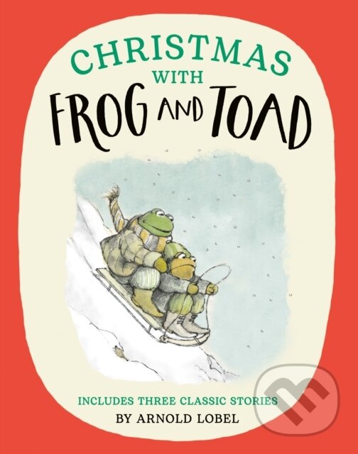 Kniha: Christmas with Frog and Toad (Arnold Lobel). HarperCollins Publishers, 2024 Kniha: Christmas with Frog and Toad (Arnold Lobel). HarperCollins Publishers, 2024