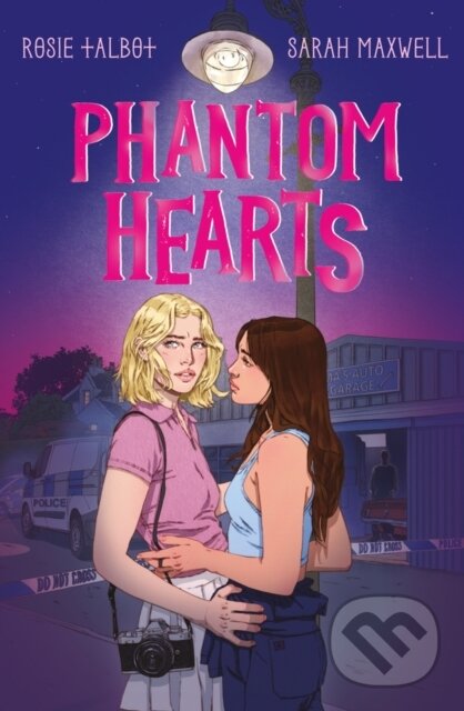 Kniha: Phantom Hearts (Rosie Talbot). Scholastic, 2024 Kniha: Phantom Hearts (Rosie Talbot). Scholastic, 2024