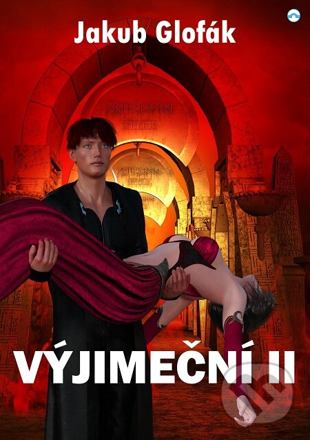 E-kniha: Výjimeční II. (Jakub Glofák). Skleněný Můstek E-kniha: Výjimeční II. (Jakub Glofák). Skleněný Můstek