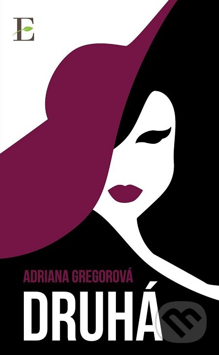 E-kniha: Druhá (Adriana Gregorová). Elist E-kniha: Druhá (Adriana Gregorová). Elist