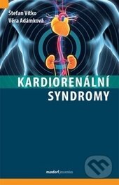 Kniha: Kardiorenální syndromy (Štefan Vitko a Věra Adámková). Maxdorf, 2017 Kniha: Kardiorenální syndromy (Štefan Vitko a Věra Adámková). Maxdorf, 2017