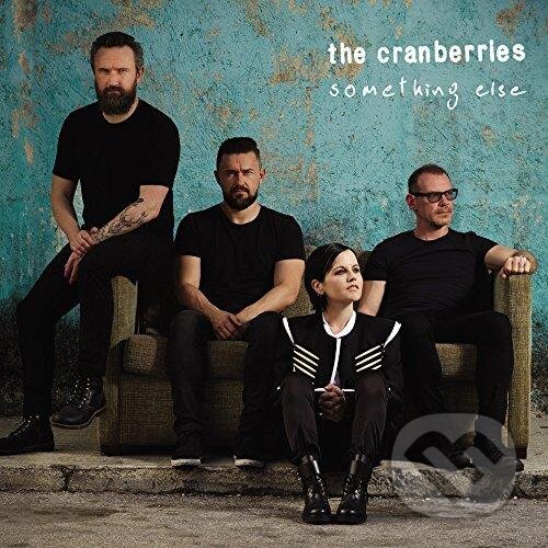 Hudební CD: Cranberries: Something Else (Warner Music). Warner Music, 2017 Hudební CD: Cranberries: Something Else (Warner Music). Warner Music, 2017