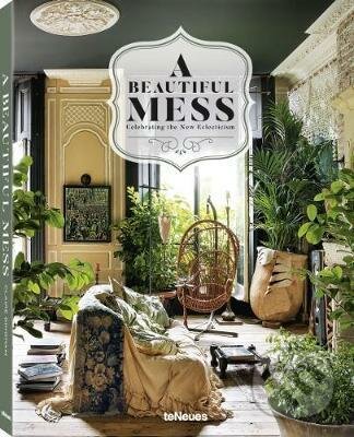 Kniha: A Beautiful Mess (Claire Bingham). Te Neues, 2017 Kniha: A Beautiful Mess (Claire Bingham). Te Neues, 2017