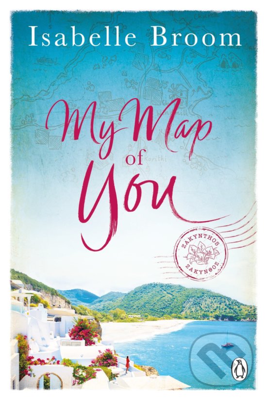 Kniha: My Map of You (Isabelle Broom). Penguin Books, 2016 Kniha: My Map of You (Isabelle Broom). Penguin Books, 2016