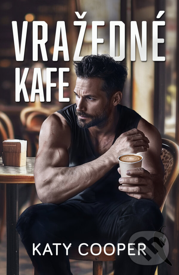 E-kniha: Vražedné kafe (Katy Cooper). Mediaplex, 2024 E-kniha: Vražedné kafe (Katy Cooper). Mediaplex, 2024
