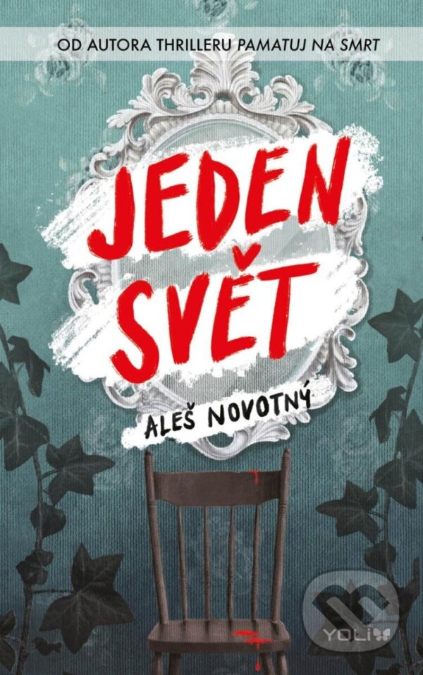 Kniha: Jeden svět (Aleš Novotný). YOLi CZ, 2024 Kniha: Jeden svět (Aleš Novotný). YOLi CZ, 2024
