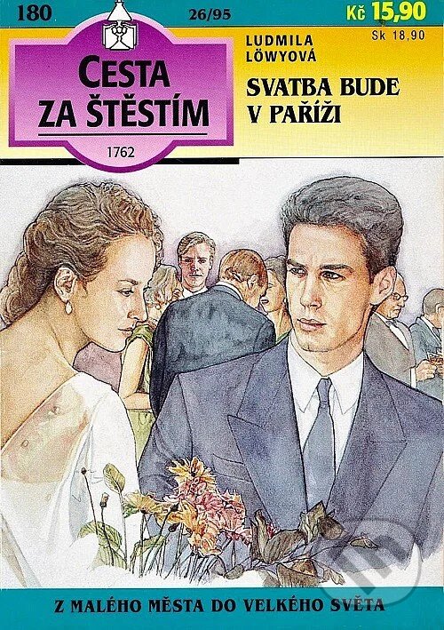 Kniha: Svatba bude v Paříži (Ludmila Löwyová). Ivo Železný, 1995 Kniha: Svatba bude v Paříži (Ludmila Löwyová). Ivo Železný, 1995